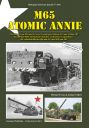 M65 Atomic Annie<br>Die 280 mm M65 Atomkanone und ihre sowjetischen Gegenstücke - die Selbstfahrlafetten 406 mm 2A3 und 420 mm 2B1